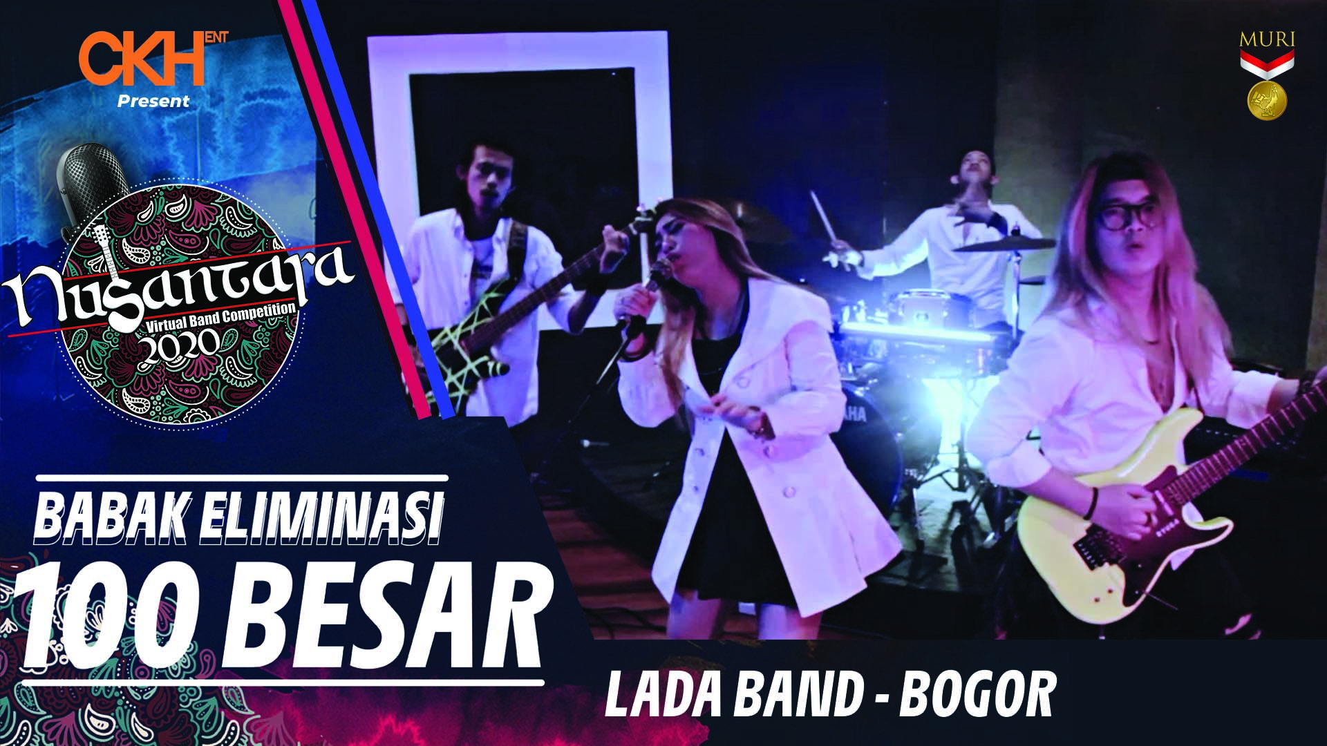 Lada Band - Eliminasi 100 Besar Nusantara Virtual Band Competition